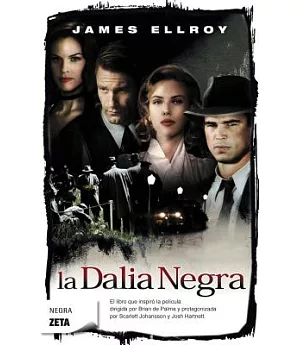 La dalia negra/ The Black Dahlia