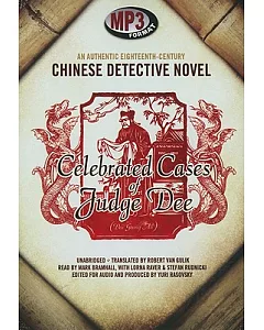 Celebrated Cases of Judge Dee: An Authentic Eighteenth-Century Chinese Detective Novel: Library Edition