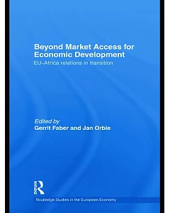Beyond Market Access for Economic Development: EU-Africa Relations in Transition