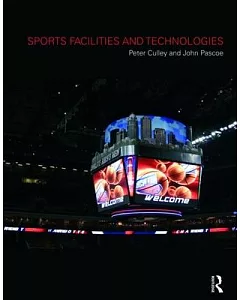 Sports Facilities and Technologies