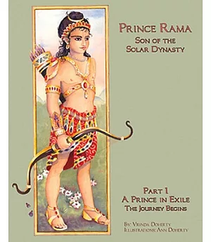 Prince Rama, Son of the Solar Dynasty: A Prince in Exile, The Journey Begins