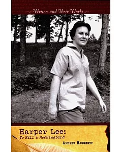 Harper Lee: To Kill a Mockingbird