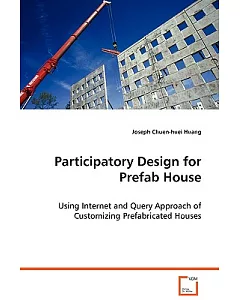 Participatory Design for Prefab House