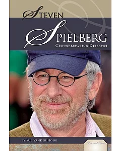 Steven Spielberg: Groundbreaking Director