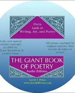 The Giant Book of Poetry: Poets Look at Writing, Art, and Poetry