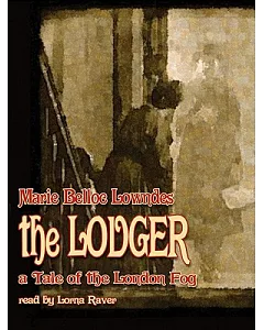 The Lodger: A Tale of the London Fog