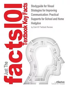 Visual Strategies For Improving Communication: Practical Supports for School and Home