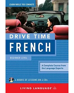Drive Time French: Beginner Level