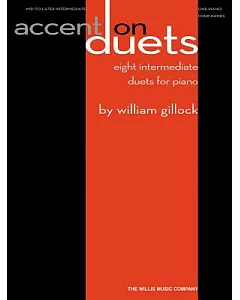 Accents on Duets: Mid to Later Intermediate Level 1 Piano, 2 Hands