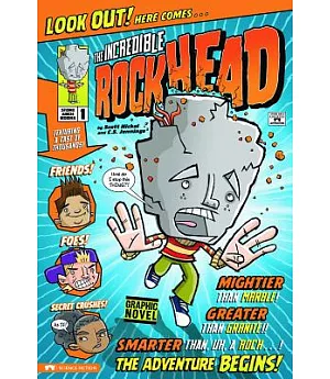 The Incredible Rockhead 1