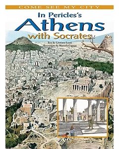In Pericles’s Athens With Socrates
