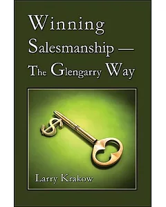 Winning Salesmanship: The Glengarry Way