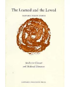 The Learned and the Lewed: Studies in Chaucer and Medieval Literature