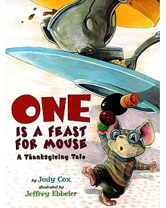 One is a Feast for Mouse: A Thanksgiving Tale
