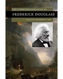 The Cambridge Companion to Frederick Douglass