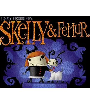 Skelly & Femur
