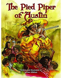 The Pied Piper of Austin