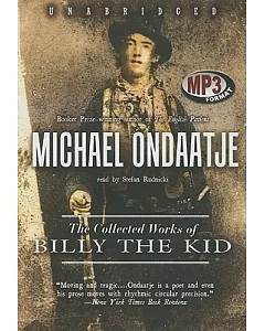 The Collected Works of Billy the Kid: Library Edition