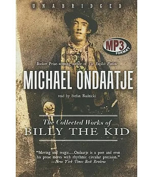 The Collected Works of Billy the Kid: Library Edition