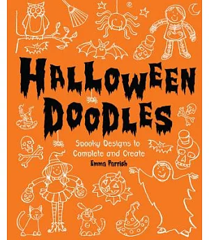 Halloween Doodles: Spooky Designs to Complete and Create