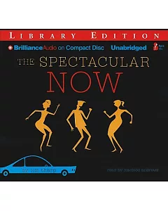 The Spectacular Now: Library Edition