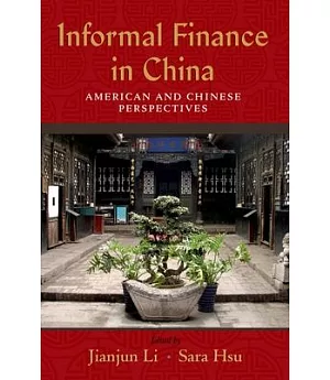 Informal Finance in China: American and Chinese Perspectives