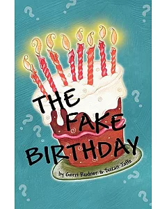 The Fake Birthday