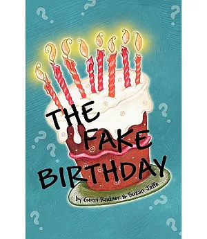 The Fake Birthday