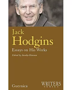 Jack Hodgins: Essays on His Works