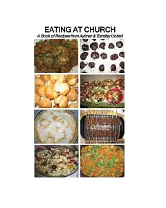 Eating at Church: A Book of Recipes