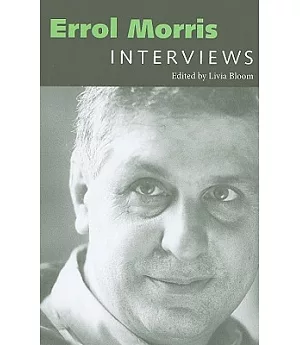 Errol Morris: Interviews