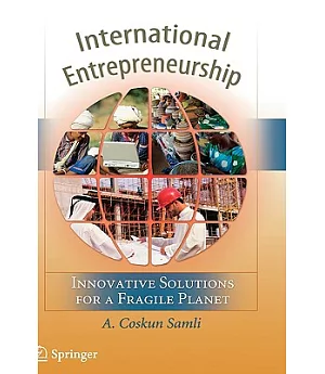 International Entrepreneurship: Innovative Solutions for a Fragile Planet