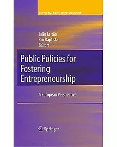 Public Policies for Fostering Entrepreneurship: A European Perspective