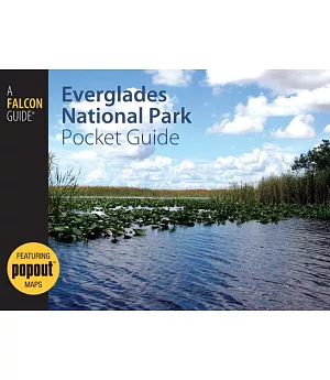 Falcon Everglades National Park Pocket Guide