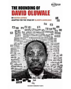 The Hounding of David Oluwale