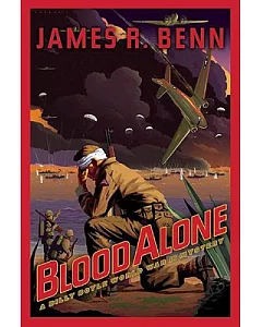 Blood Alone: a Billy Boyle World War II Mystery
