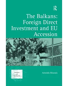 The Balkans: Foreign Direct Investment and EU Accession