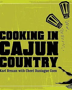 Cooking in Cajun Country