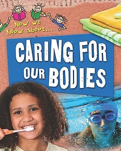 Caring for Our Bodies