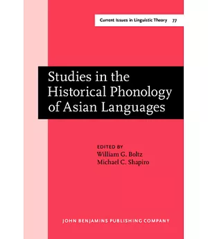 Studies in the Historical Phonology of Asian Languages