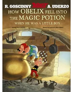 How Obelix Fell into the Magic Potion: When He Was a Little Boy