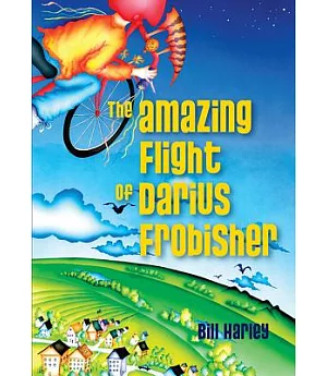 Amazing Flight of Darius Frobisher, the