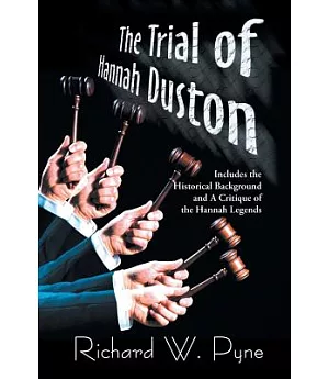 The Trial of Hannah Duston