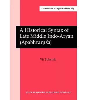 A Historical Syntax of Late Middle Indo-Aryan (Apabhramsa