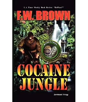 Cocaine Jungle