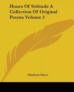 Hours Of Solitude A Collection Of Original Poems
