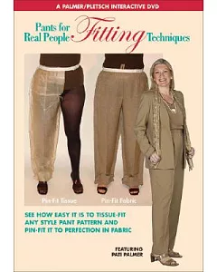 Pants for Real People: Fitting Techniques