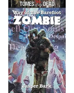 Way of the Barefoot Zombie