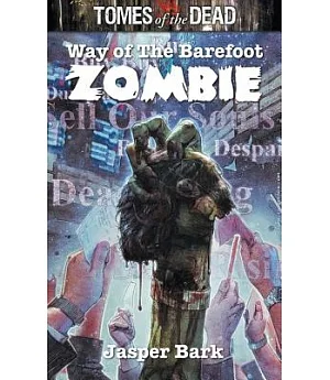 Way of the Barefoot Zombie