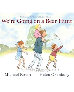 We’re Going on a Bear Hunt: Anniversary Edition of a Modern Classic